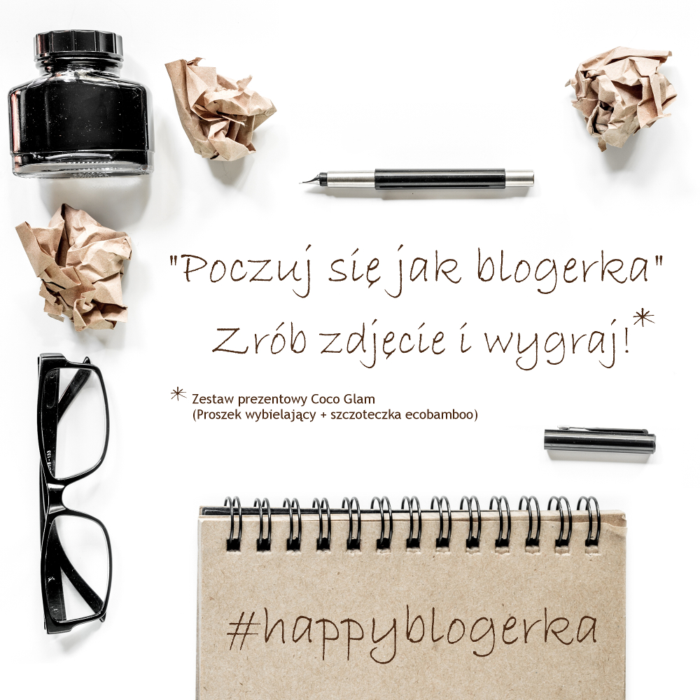 „Poczuj się jak blogerka z HappyDental.pl i COCO.GLAM”